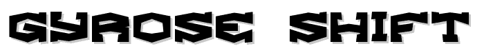 Gyrose Shift BRK font
